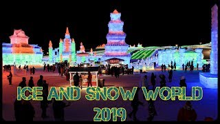 Harbin Ice and Snow World | 2019