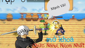 [ Hải Tặc Tí Hon ] - Hành Trình ( Tập 6 ) Vượt Biển Sang Làng Mới. Mở Khoá Chức Năng Tách Tim