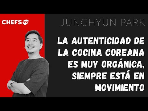 #JunghyunPark: " El futuro de la comida coreana es muy brillante"