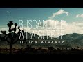 Julión Álvarez Y Su Norteño Banda - Buscándole A La Suerte (Video Lyric)