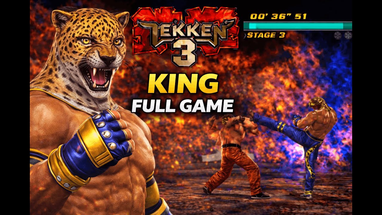TEKKEN 3 KİNG FULL GAME