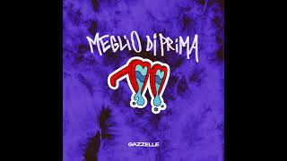 Gazzelle - Meglio di prima chords