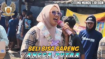 BELI BISA BARENG‼️VOC DEVI MANUAL | ANGGA PUTRA | X GEBYAR CITEMU MUNDU CIREBON 2025