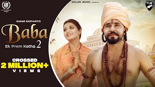 Baba (Ek Prem Katha) 2 Full Song | Gagan Haryanvi | Sonika Singh | New Haryanvi Song Haryanavi 2021 Resimi