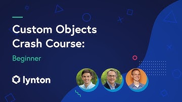 HubSpot Custom Objects Crash Course for Beginners