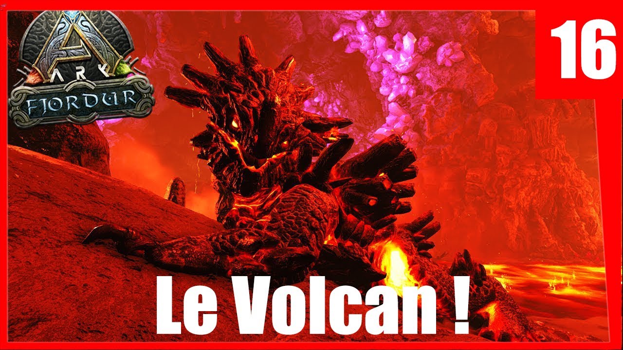On visite le volcan et sa tourne mal !!!! - ARK: Survival Evolved ...