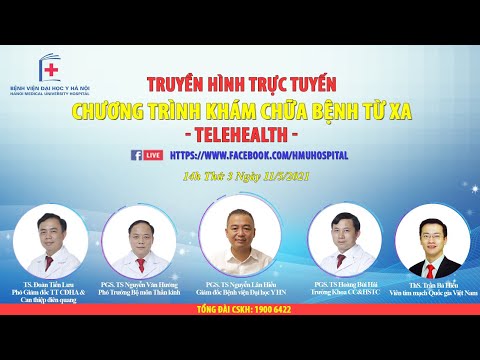 Video [ TRỰC TIẾP ] CHƯƠNG TRÌNH TELEHEALTH NGÀY 11/5/2021 - youtube