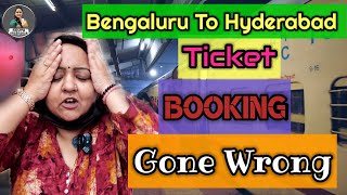 Bengaluru To Hyderabad Train Ticket Booking Gone Wrong | ROOPA PRABHAKAR screenshot 3