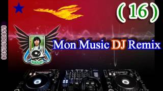 Mon Music DJ Remix(16)