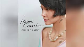 İrem Candar - Gül ile Akide (Gül ile Akide) Resimi