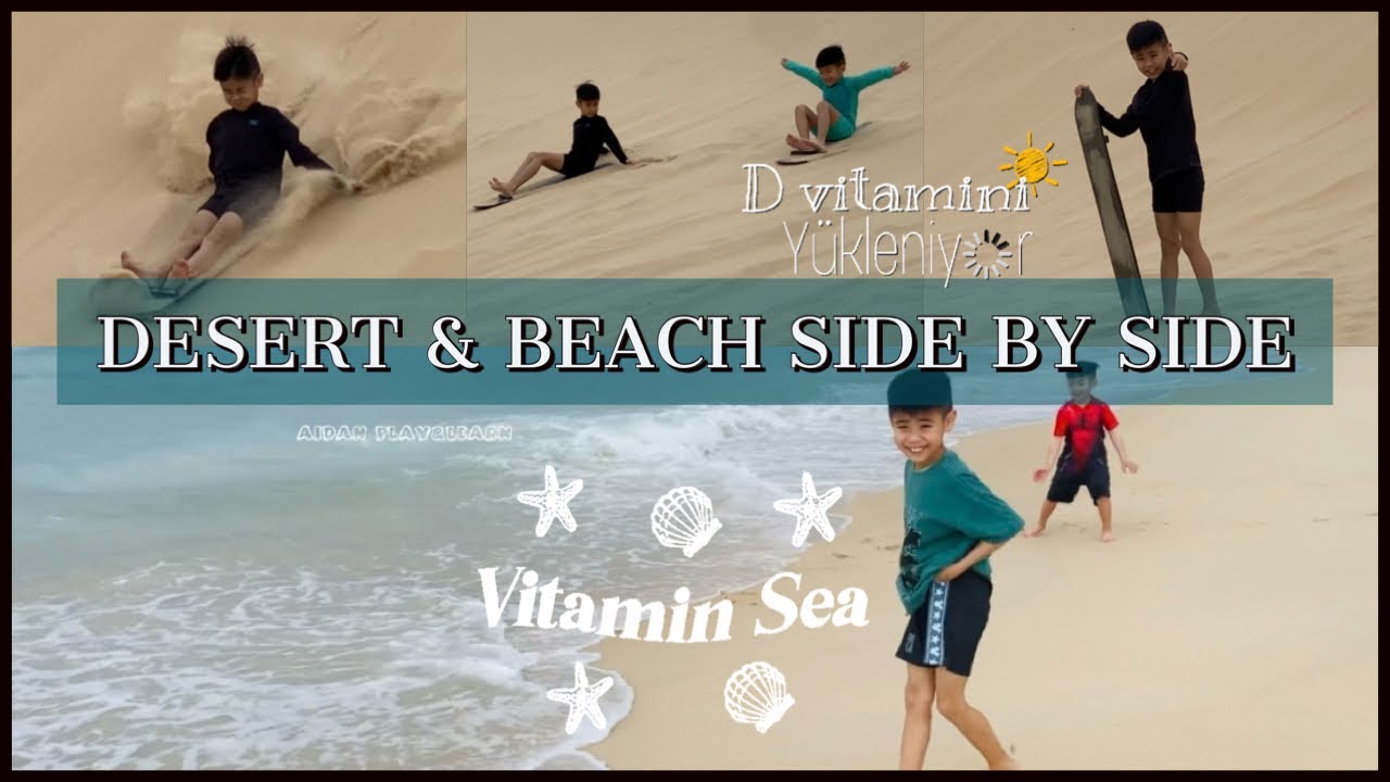 Desert & Beach Side by Side | Sand Boarding | sand dunes | Sa mạc và bãi biển cạnh nhau