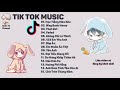 Top 15 Bài Hát Hot Nhất Trên Tik Tok   Học Tiếng Mèo Kêu, That Girl, HongKong1   Tik Tok Trung Quốc