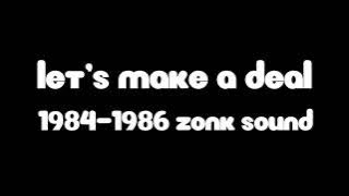Let's Make a Deal 1984-1986 Zonk Sound