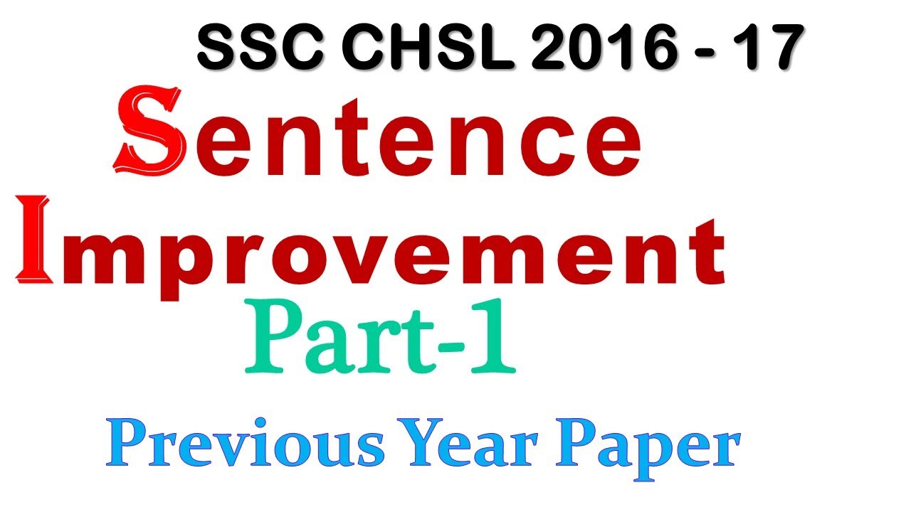 SSC CHSL 2016-17 Sentence improvement part -1 Solved Paper | Important for all SSC Exams in Hindi 👈