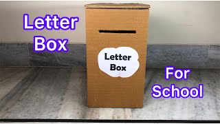 How to make Letter Box from cardboard at home