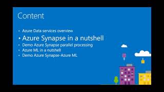 Synapse Analytics: Fit in Azure landscape,  integrated data platform usage, parallel processing demo