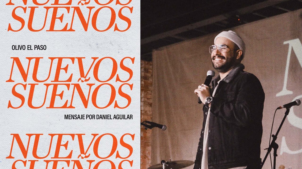Nuevos Sue os Ps Daniel Aguilar YouTube nuevos-sue-os-ps-daniel-aguilar-youtube