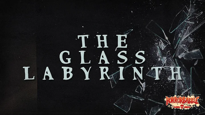 "The Glass Labyrinth" / A Weird Tale by Stanton A....