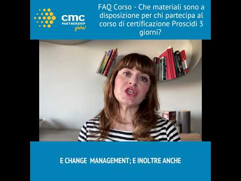 FAQ corsi - Che materiali sono a disposizione per il corso di certificazione Prosci di tre giorni?