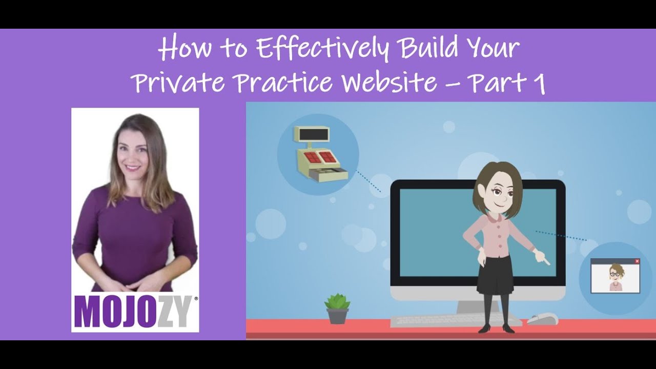 How to Build a Website for Counseling Private Practice | Part 1 of 3