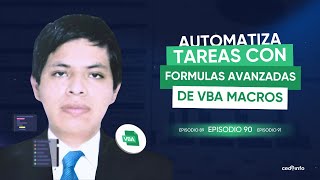 🤖💻 Automatiza Tareas con Fórmulas Avanzadas de VBA Macros 📊🚀 Estación Cedhinfo |Ep. 90