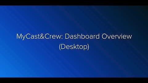 MyCast&Crew Dashboard Overview (Desktop)