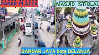 kota BANDAR JAYA lampung tengah, dan pusat perbelanjaan yg besar dipasar PLAZA