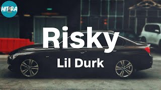 Lil Durk - Risky (Lyric Video)