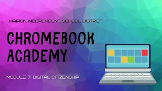 CA Module 7: Digital Citizenship