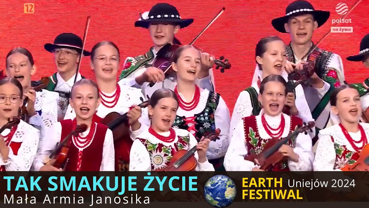 Tak smakuje życie / Mała Armia Janosika / Earth Festival Uniejów 2024 / Telewizja Polsat