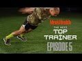 S1:E5 Next Top Trainer