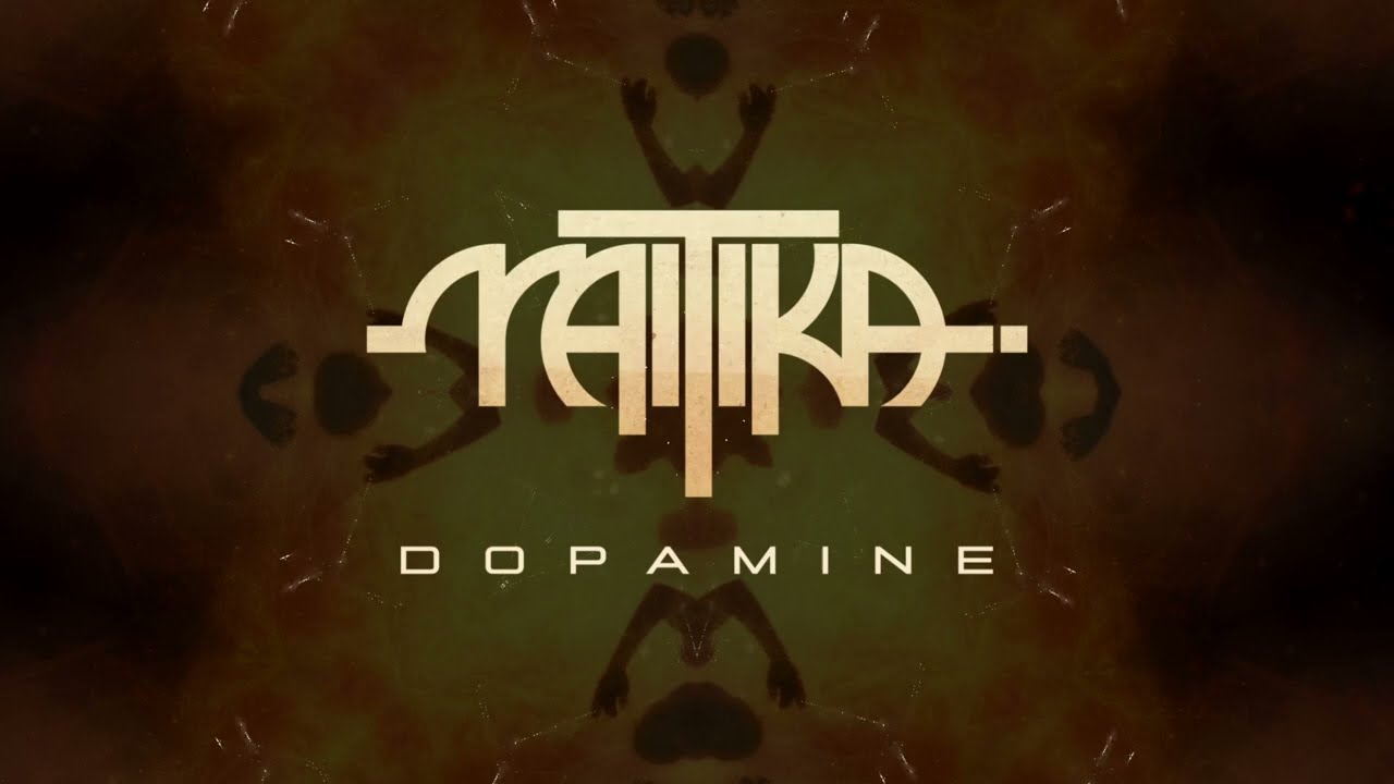 Watch Maitika Dopamine on YouTube Watch Maitika Dopamine on YouTube