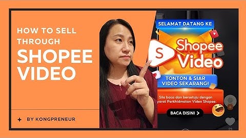 (NEW FEATURE) How To Sell Through Shopee Video