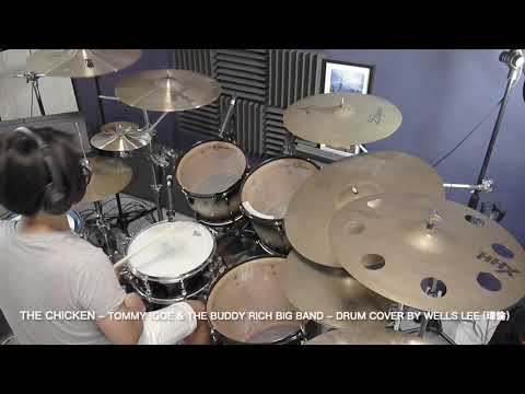 The Chicken Tommy Igoe Buddy Rich Big Band Drum Cover By Wells Lee 瑋倫