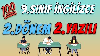 9.Sınıf İngilizce 2.Dönem 2.Yazılı