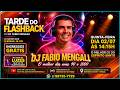 BALADA SHOW COM ‪@FABIOMENGALIDJ‬ SELEÇÃO FLASHBACK DA #DANCEMUSIC