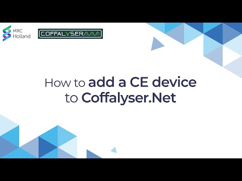 How to add a CE device in Coffalyser.Net | by MRC Holland