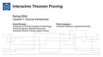Interactive Theorem Proving, Lecture 1 - Part I - Course Information