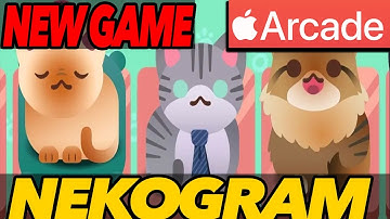 NEKOGRAMS - An Adorable Cat Puzzle Game! - New Game Added To Apple Arcade Store
