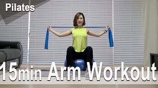 15 minute Diet Pilates Arm Workout | 15분 필라테스 팔운동 | Diet Workout | 다이어트 | 홈트| Sunny Funny Fitness