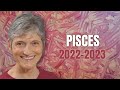 Pisces 2022-2023 Annual Horoscope Forecast - Wonderful Year Ahead!