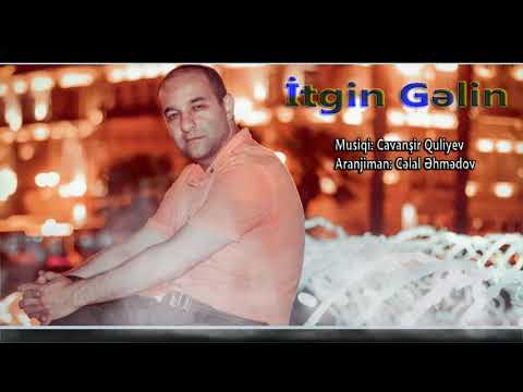 Celal Ehmedov - Itgin Gelin | Azeri Music [OFFICIAL]