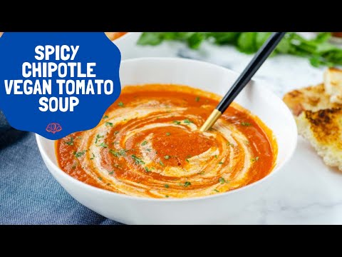 Spicy Chipotle Vegan Tomato Soup