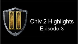 [Chivalry 2] Gameplay Highlights Ep. 3