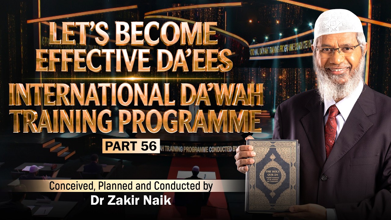 Let's Become Effective Da'ees - International Da'wah Training Programme ...