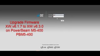 Upgrade Frimware PowerBeamM5 v6.1.7 to v6.3.0