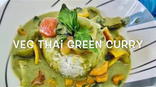 How to Make Veg Thai Green Curry | Thai Green Curry Recipe | Indian Aroma