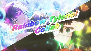 [합작] Rainbow Tylenol