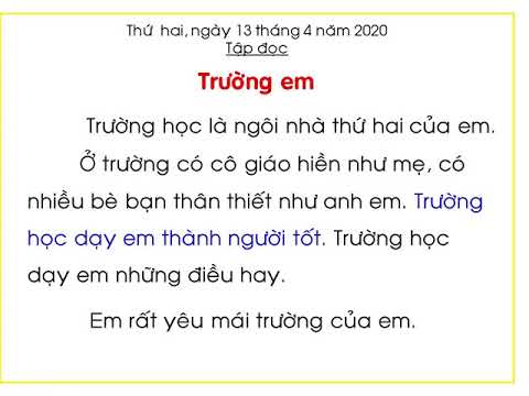 Tuần 25 - Môn tiếng việt lớp 1 - Bài tập đọc trường em
