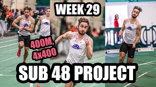 Sprint Training Week + Indoor Meet | SUB 48 PROJECT | Week 29